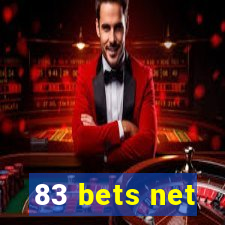 83 bets net